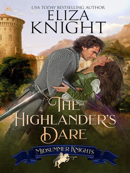 Title details for The Highlander's Dare by Eliza Knight - Available